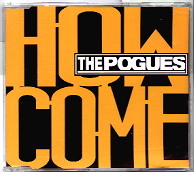 Pogues - How Come